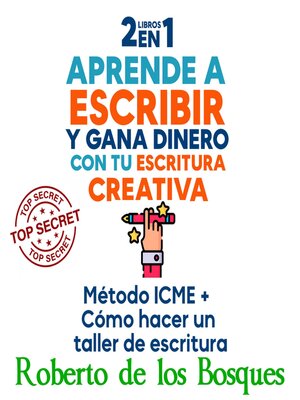 2 LIBROS EN 1 APRENDE a ESCRIBIR Y GANA DINERO CON TU ESCRITURA CREATIVA - Audiobook